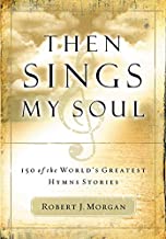 Then Sings My Soul Book 3 Paperback